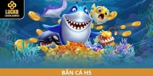 Bắn cá H5
